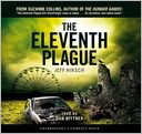 The Eleventh Plague - Audio Library Edition
