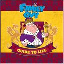 The Family Guy Guide to Life