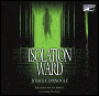 Isolation Ward: A Novel of Medical Suspense