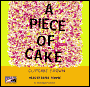 A Piece of Cake: A Memoir