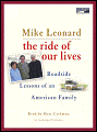 Ride of Our Lives: Roadside Lessons of an American Family