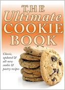 The Ultimate Cookie Book