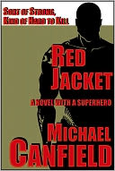 Red Jacket: A Novel with A Superhero