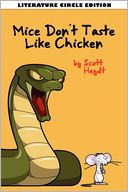 Mice Don'T Taste Like Chicken