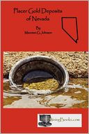 Placer Gold Deposits Of Nevada