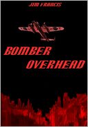 Bomber Overhead