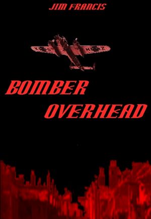 Bomber Overhead