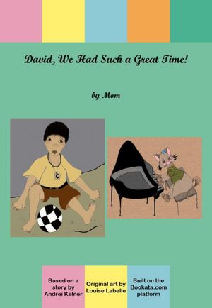 David, We Had Such a Great Time!