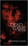 Dead Game - An Emily Stone Novel