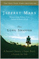 The Long Snapper: A Second Chance, a Super Bowl, a Lesson for Life