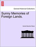 Sunny Memories of Foreign Lands.