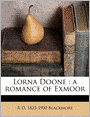 Lorna Doone: a romance of Exmoor