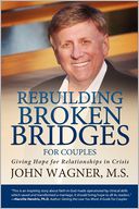 Rebuilding Broken Bridges For Couples
