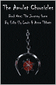The Amulet Chronicles: Book I: The Journey Home