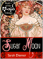 Sugar Moon (A Lesbian Fantasy Novella)