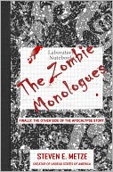 The Zombie Monologues