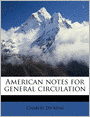 American notes for general circulation