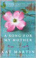 A Song for My Mother
