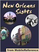 download New Orleans Sights : a travel guide to the top 25+ attractions in New Orleans, Louisiana, USA. book