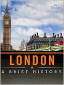 London: A Brief History