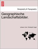 Geographische Landschaftsbilder.