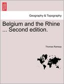 Belgium And The Rhine ... Second Edition.