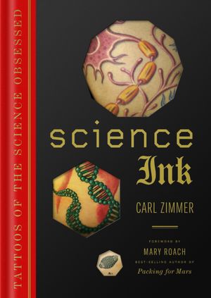Portada del llibre Science Ink: Tattoos of the Science Obsessed