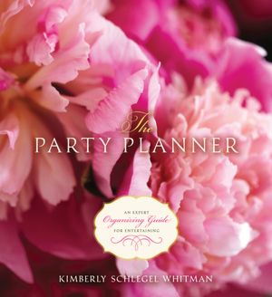 Party Planner: An Expert Organizing Guide for Entertaining