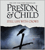 Still Life with Crows (Special Agent Pendergast Series #4)