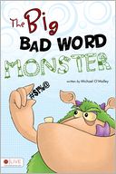 The Big Bad Word Monster