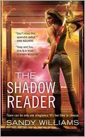 The Shadow Reader by Sandy Williams: Book Cover