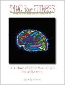 Mind Your Fitness: Mojo-vational Quotes & Sayings (Get FREE booklets at http://funandfit.org)