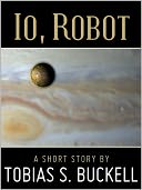 Io, Robot