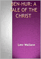 Ben-Hur: A Tale of the Christ w/ DirectLink Technology (A Classic on Christian Religion)