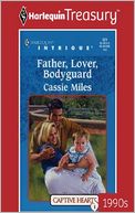 Father, Lover, Bodyguard