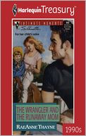 The Wrangler and the Runaway Mom