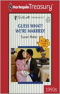 Guess What? We're Married!
