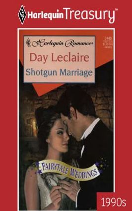 Shotgun Marriage (Fairytale Weddings Series)