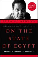 On the State of Egypt: A Novelist's Provocative Reflections