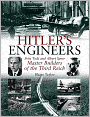Hitler's Engineers: Fritz Todt and Albert Speer - Master Builders of the Third Reich