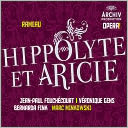 Jean-Philippe Rameau: Hippolyte et Aricie