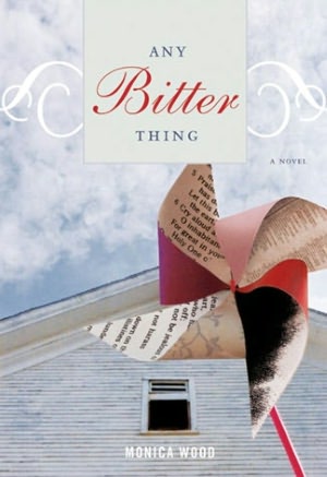 Any Bitter Thing