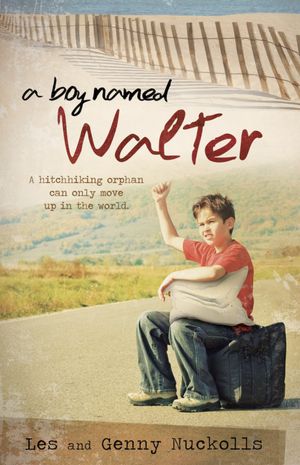 A Boy Named Walter
