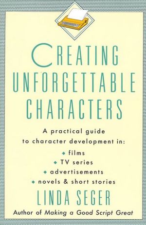 Creating Unforgettable Characters