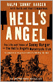 Hell's Angel: The Life and Times of Sonny Barger and the Hell's Angels Motorcycle Club