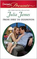 From Dirt to Diamonds (Harlequin Presents #3014)