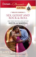 Sex, Gossip and Rock & Roll (Harlequin Presents Extra #172)