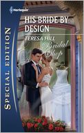 His Bride by Design (Harlequin Special Edition #2142)