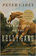 True History of the Kelly Gang