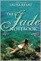 The Jade Notebook (Notebook Series #3)